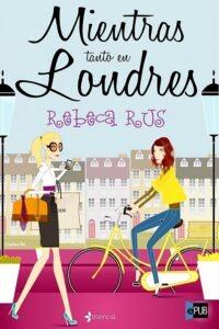 mientras tanto en londres libro