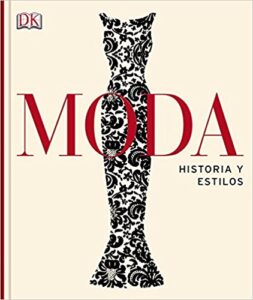 moda historia y estilos